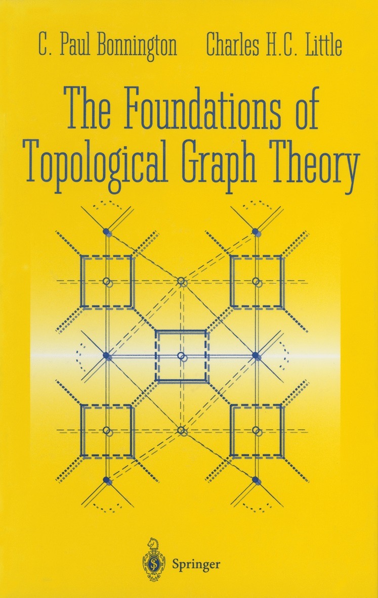 Foundations of Topological Graph Theory