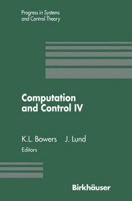 bokomslag Computation and Control IV