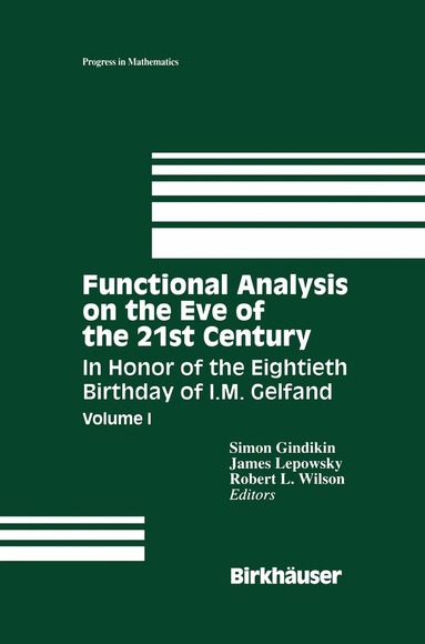 Simon Gindikin, James Lepowsky, Robert Wilson - Functional Analysis on the Eve of the 21st Century, Häftad