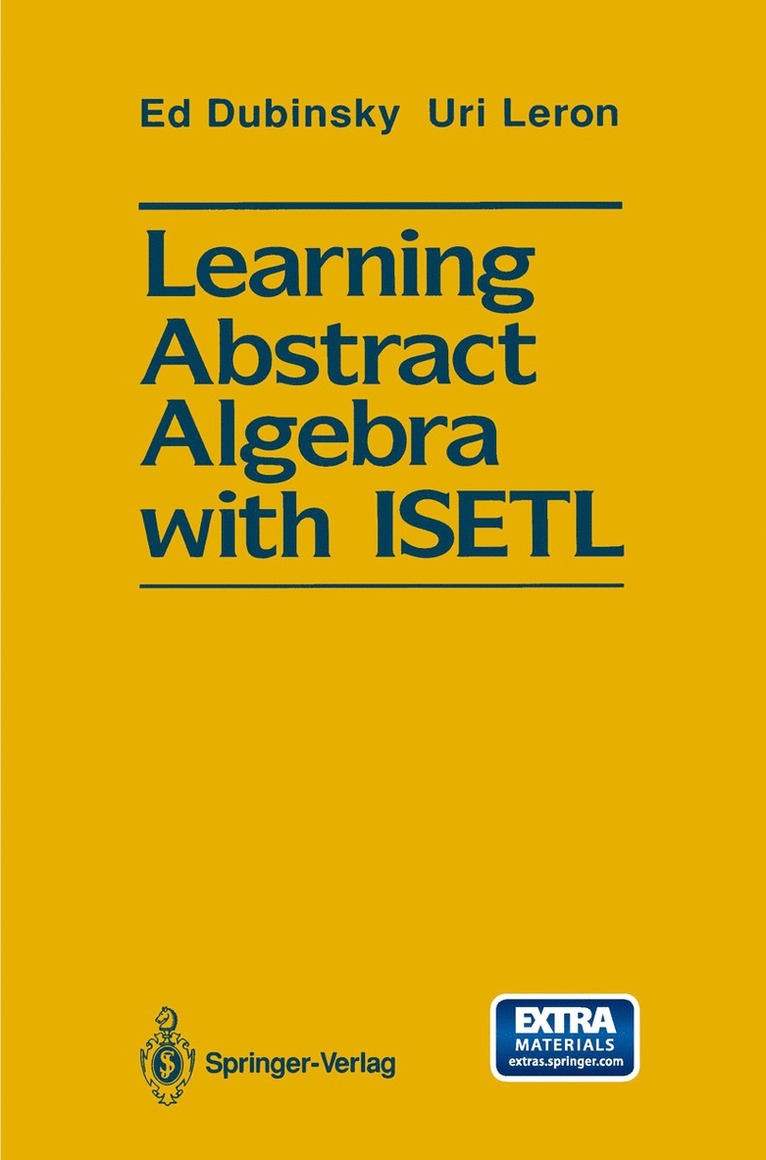 Ed Dubinsky, Uri Leron - Learning Abstract Algebra with ISETL, Häftad