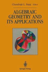 bokomslag Algebraic Geometry and its Applications
