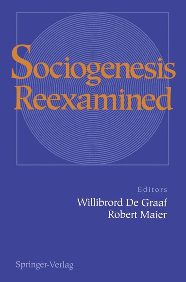 Willibrord De Graaf, Robert Maier - Sociogenesis Reexamined, Häftad