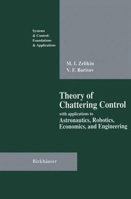 bokomslag Theory of Chattering Control