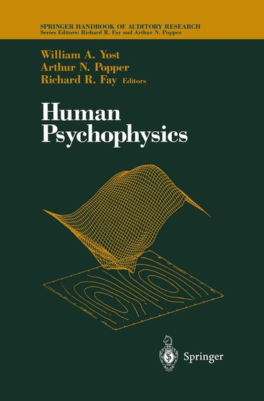 William A. Yost, Richard R. Fay - Human Psychophysics, Häftad
