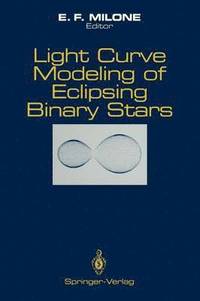bokomslag Light Curve Modeling of Eclipsing Binary Stars