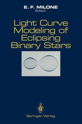 bokomslag Light Curve Modeling of Eclipsing Binary Stars
