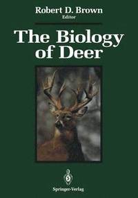 bokomslag The Biology of Deer