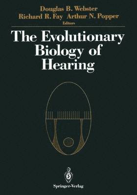Evolutionary Biology of Hearing 1