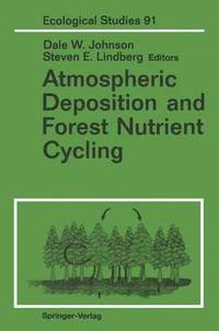 bokomslag Atmospheric Deposition and Forest Nutrient Cycling