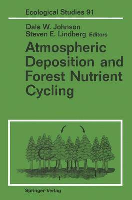 Atmospheric Deposition and Forest Nutrient Cycling 1