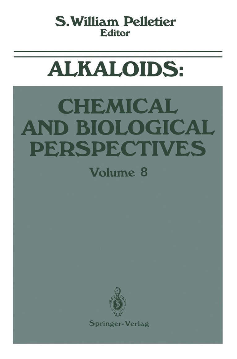 S. William Pelletier - Alkaloids: Chemical and Biological Perspectives, Häftad