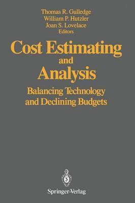 Thomas R. Gulledge, William P. Hutzler, Joan S. Lovelace - Cost Estimating and Analysis, Häftad