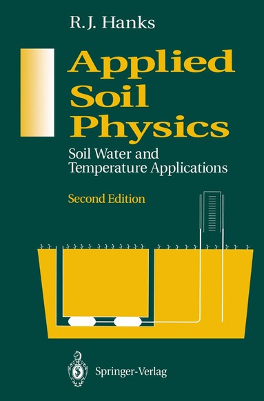 R.J. Hanks - Applied Soil Physics, Häftad