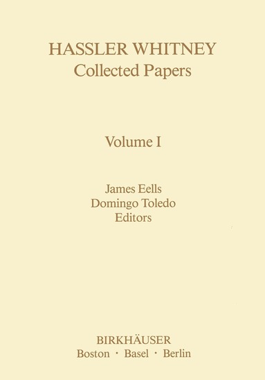 bokomslag Hassler Whitney Collected Papers Volume I