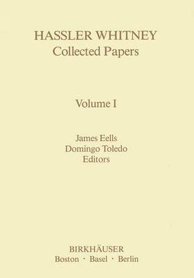 Hassler Whitney Collected Papers Volume I 1