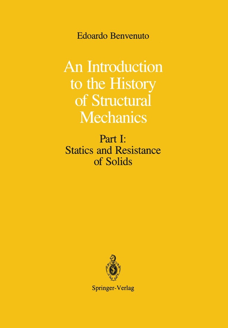 An Introduction to the History of Structural Mechanics 1