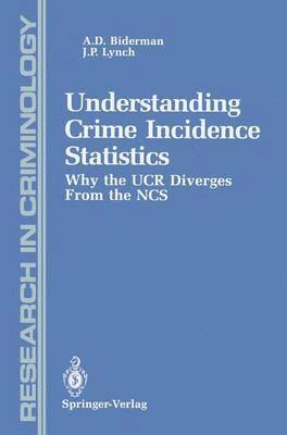 bokomslag Understanding Crime Incidence Statistics