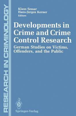 Developments in Crime and Crime Control Research 1