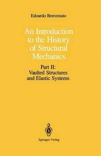 bokomslag An Introduction to the History of Structural Mechanics