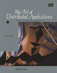 bokomslag Art of Distributed Applications