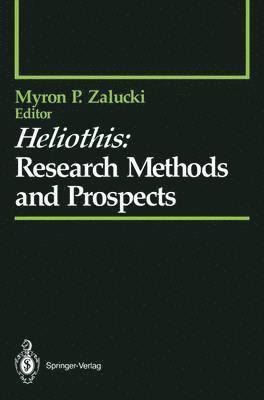 Heliothis: Research Methods and Prospects 1