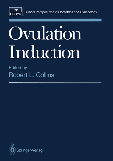 Robert L. Collins - Ovulation Induction, Häftad