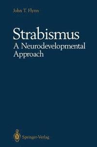 bokomslag Strabismus A Neurodevelopmental Approach