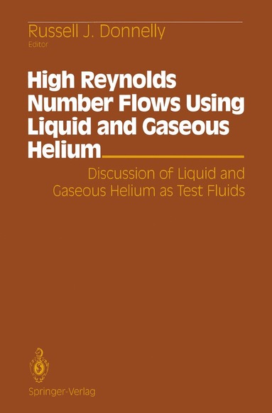 bokomslag High Reynolds Number Flows Using Liquid and Gaseous Helium