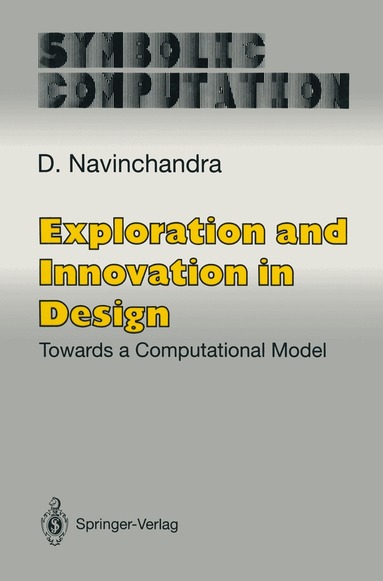 D. Navinchandra - Exploration and Innovation in Design, Häftad