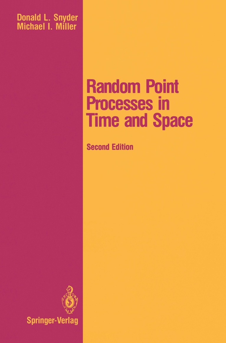 Donald L. Snyder, Michael I. Miller - Random Point Processes in Time and Space, Häftad