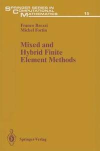 bokomslag Mixed and Hybrid Finite Element Methods