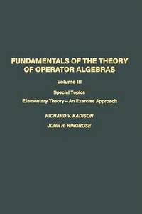 bokomslag Fundamentals of the Theory of Operator Algebras