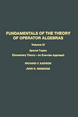 bokomslag Fundamentals of the Theory of Operator Algebras