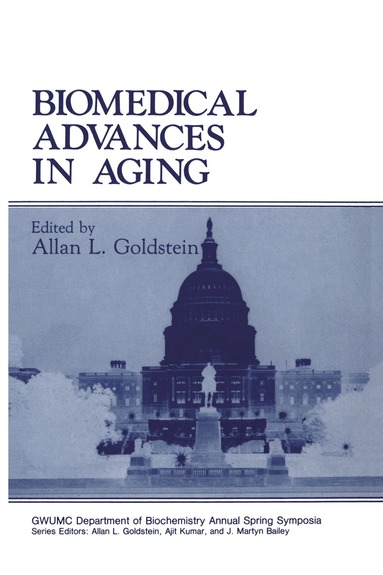 Allan L. Goldstein - Biomedical Advances in Aging, Häftad