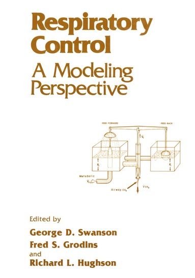 F.S. Grodins, A. Shivarova, G.D. Swanson - Respiratory Control, Häftad