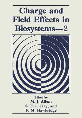 bokomslag Charge and Field Effects in Biosystems2