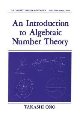 bokomslag An Introduction to Algebraic Number Theory