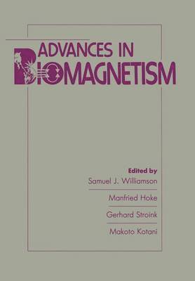 Advances in Biomagnetism 1