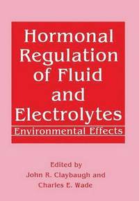bokomslag Hormonal Regulation of Fluid and Electrolytes