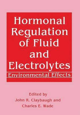 Hormonal Regulation of Fluid and Electrolytes 1