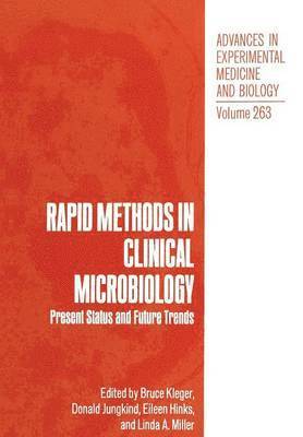 Bruce Kleger, Donald Jungkind - Rapid Methods in Clinical Microbiology, Häftad