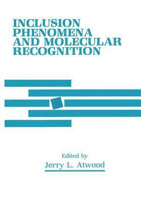 Inclusion Phenomena and Molecular Recognition 1