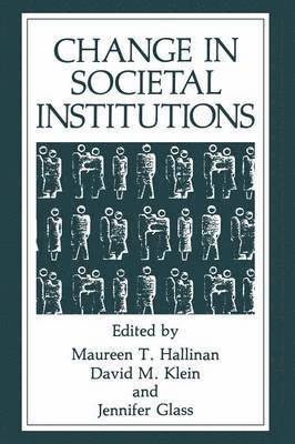 Change in Societal Institutions 1