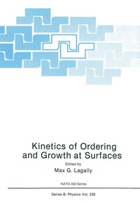 bokomslag Kinetics of Ordering and Growth at Surfaces