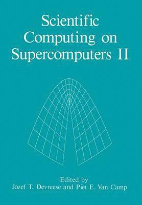 bokomslag Scientific Computing on Supercomputers II