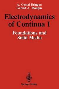 bokomslag Electrodynamics of Continua I