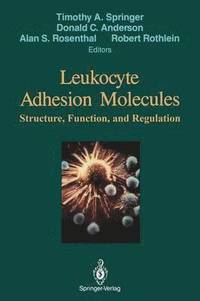 bokomslag Leukocyte Adhesion Molecules