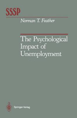 The Psychological Impact of Unemployment 1
