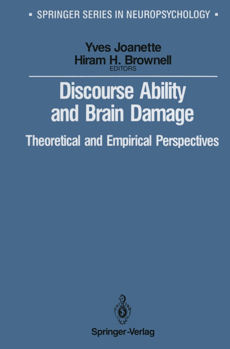Yves Joanette, Hiram Brownell - Discourse Ability and Brain Damage, Häftad