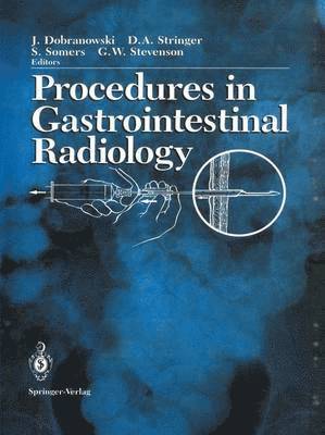 bokomslag Procedures in Gastrointestinal Radiology